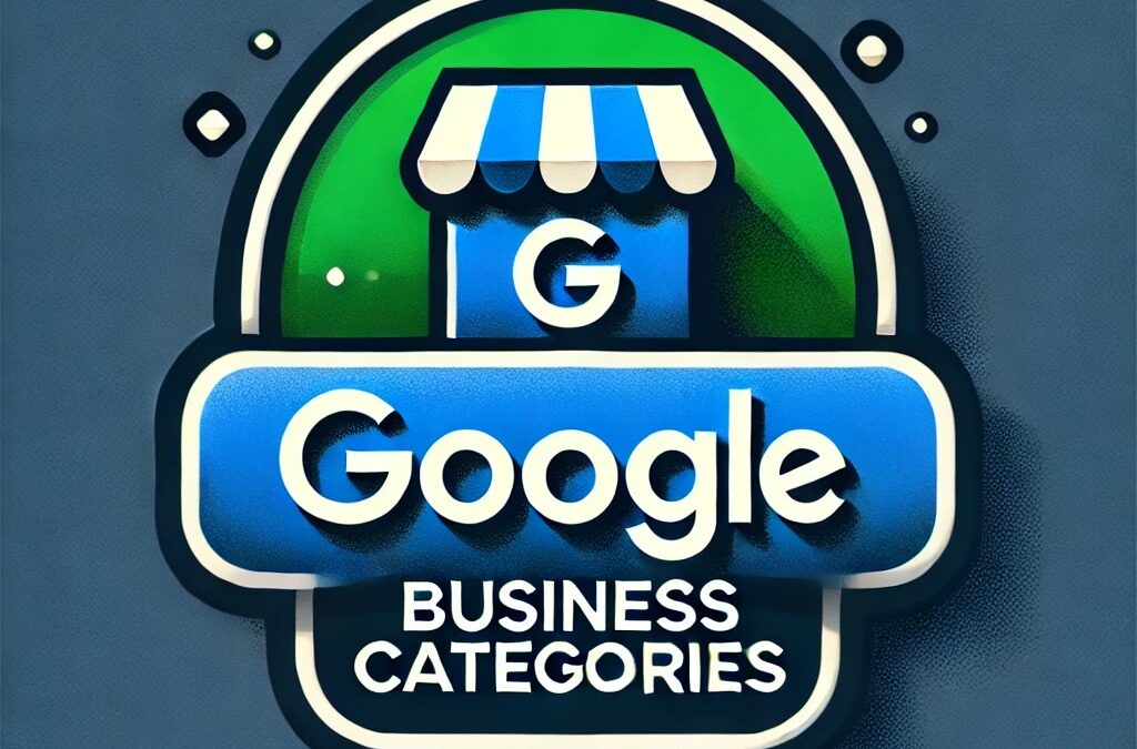 Choosing the Right Categories for Your Google Business Profile