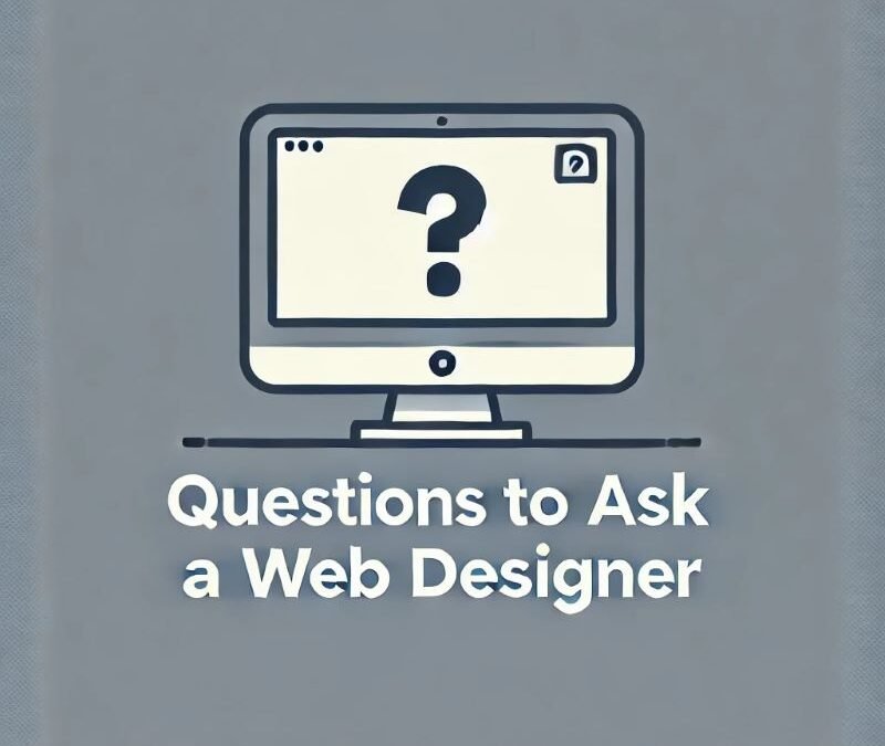 Questions To Ask When Designing A Website