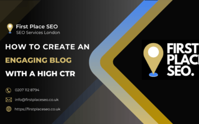 How To Create An Engaging Blog With A High CTR