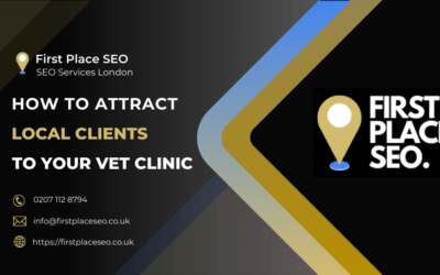 How to Attract More Local Clients to Your Veterinary Clinic