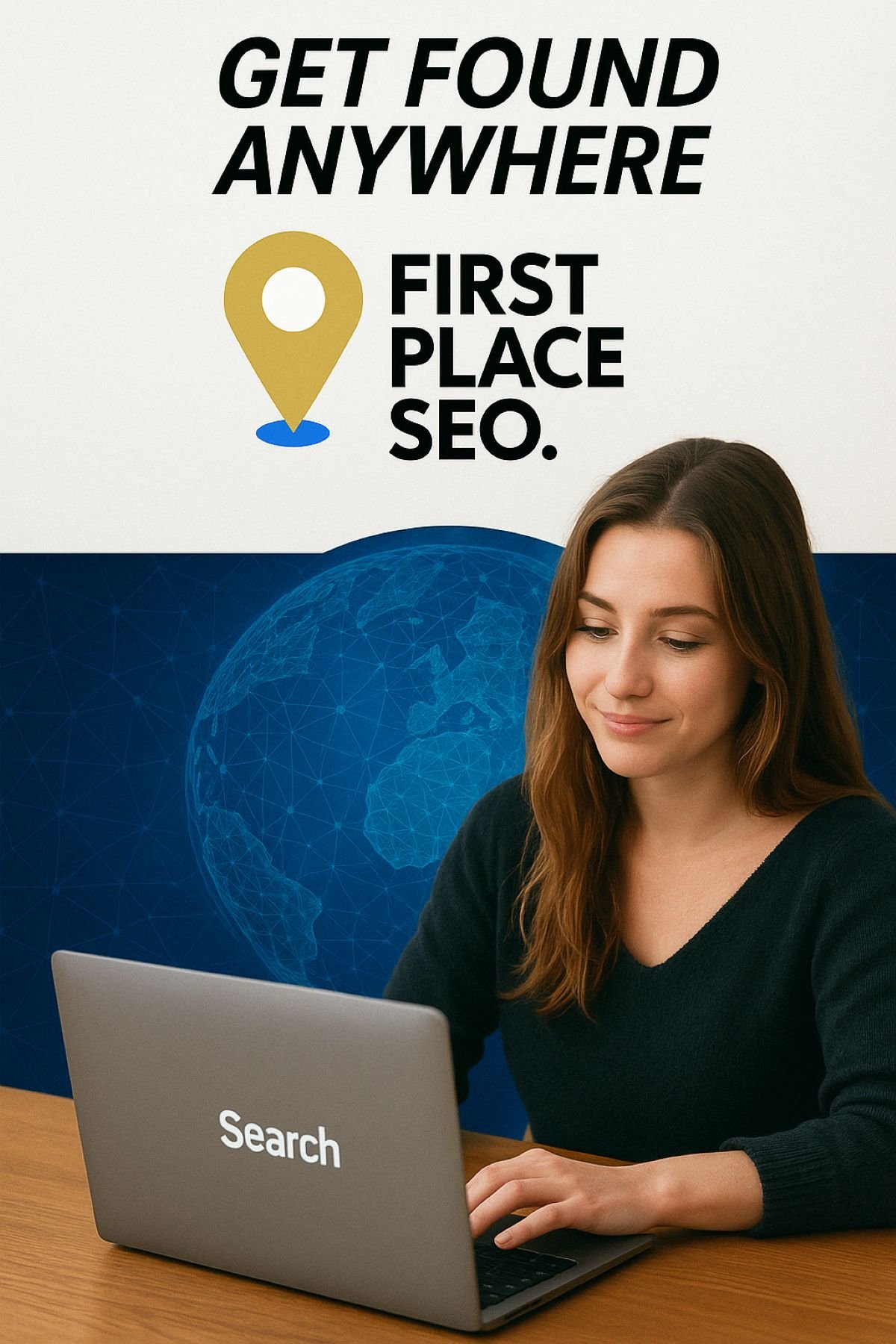 Get Found Online - First Place SEO