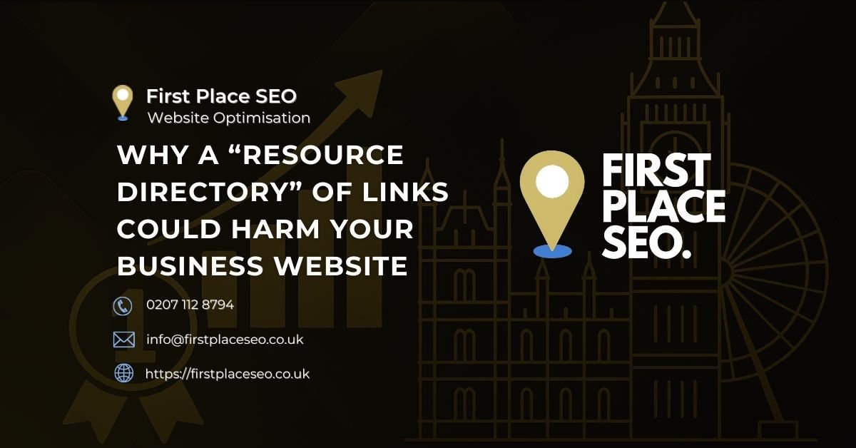 Why a resource directory can harm your websites seo - First Place SEO