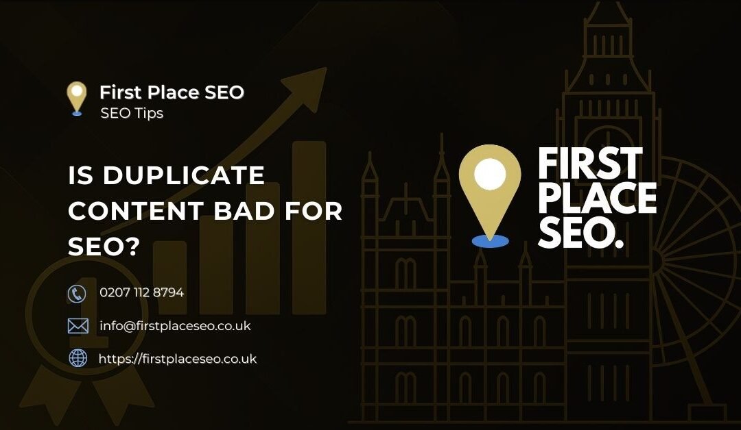 Is Duplicate Content Bad for SEO?