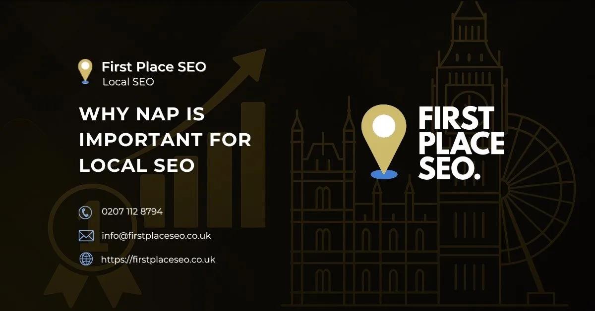 Why NAP Is Important For Local SEO - First Place SEO