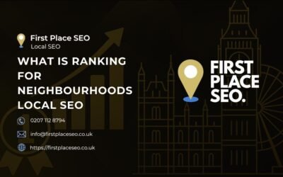 How to Rank for Neighbourhoods With Local SEO