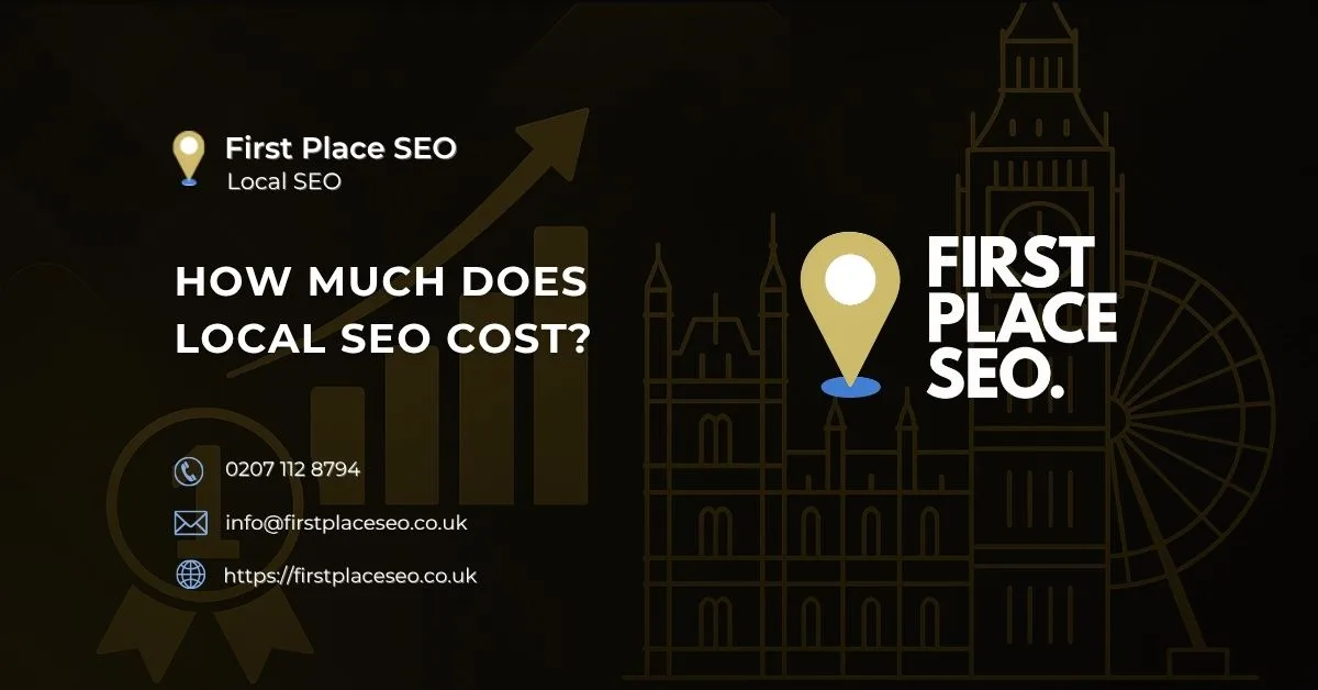 How Much Does Local SEO Cost - First Place SEO