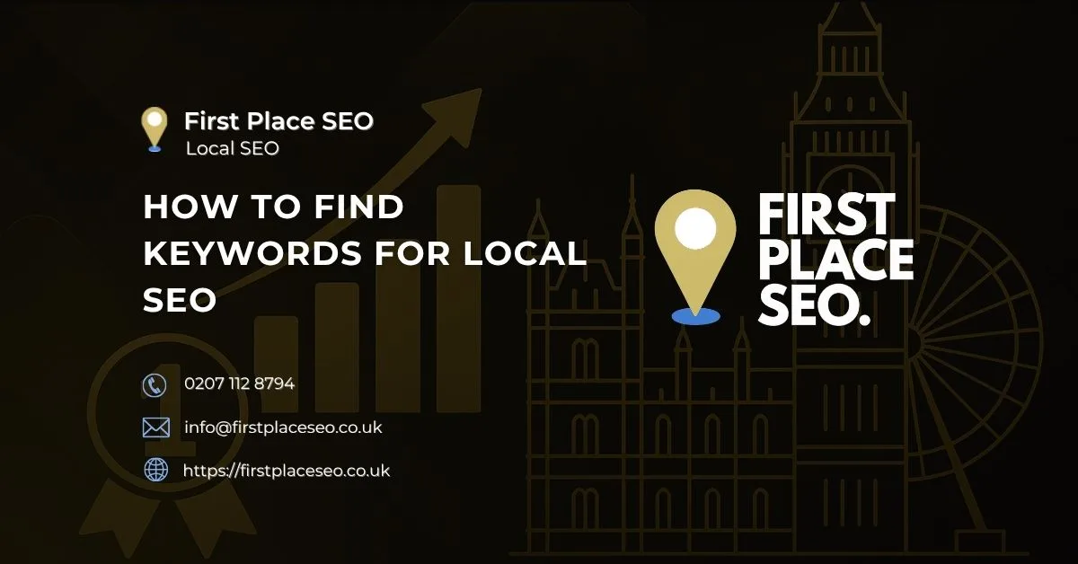 How to Find Keywords for Local SEO - First Place SEO