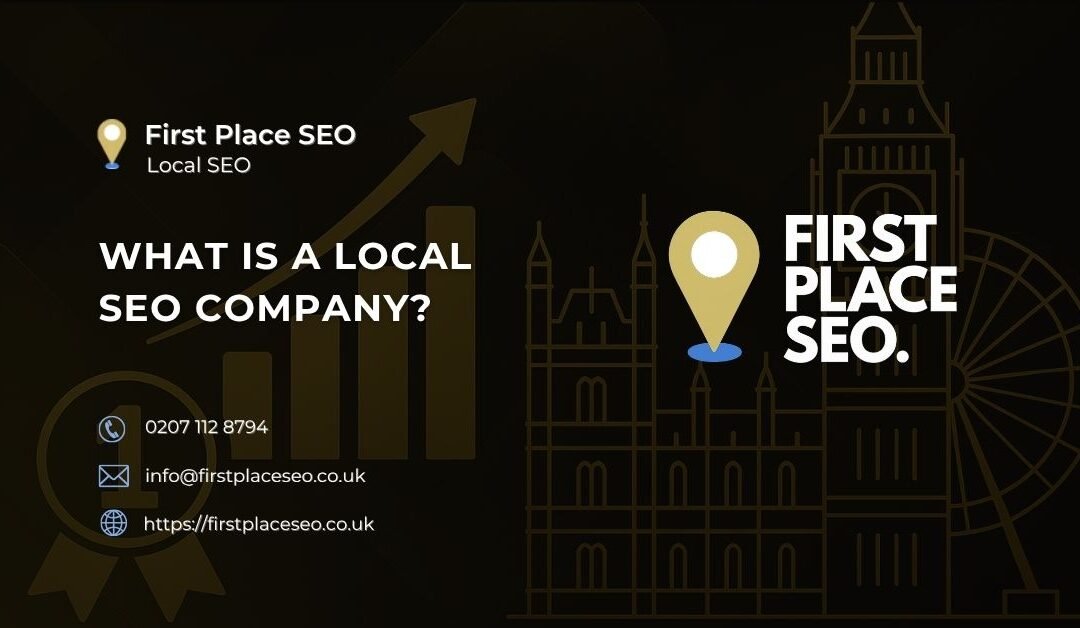 What Is a Local SEO Company?