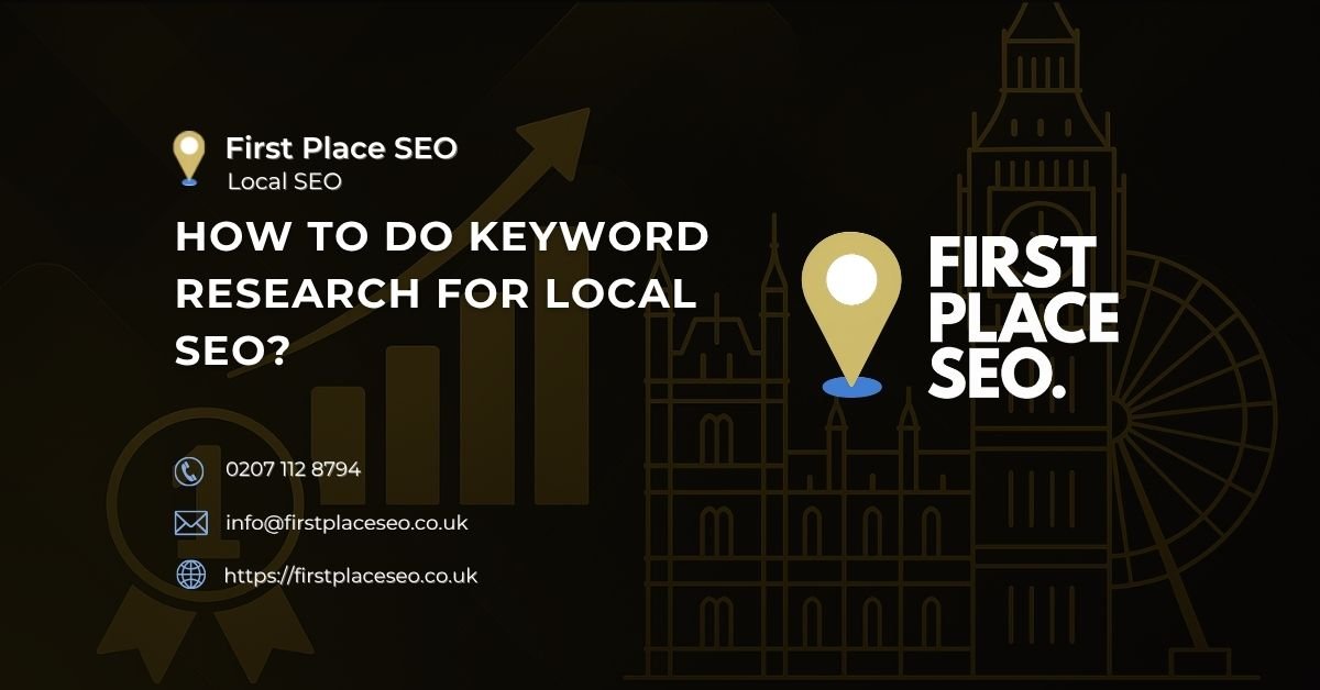 How to do keyword research for local SEO - First Place SEO