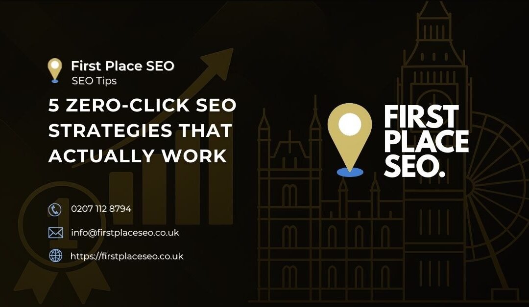 5 Zero-Click SEO Strategies That Actually Work