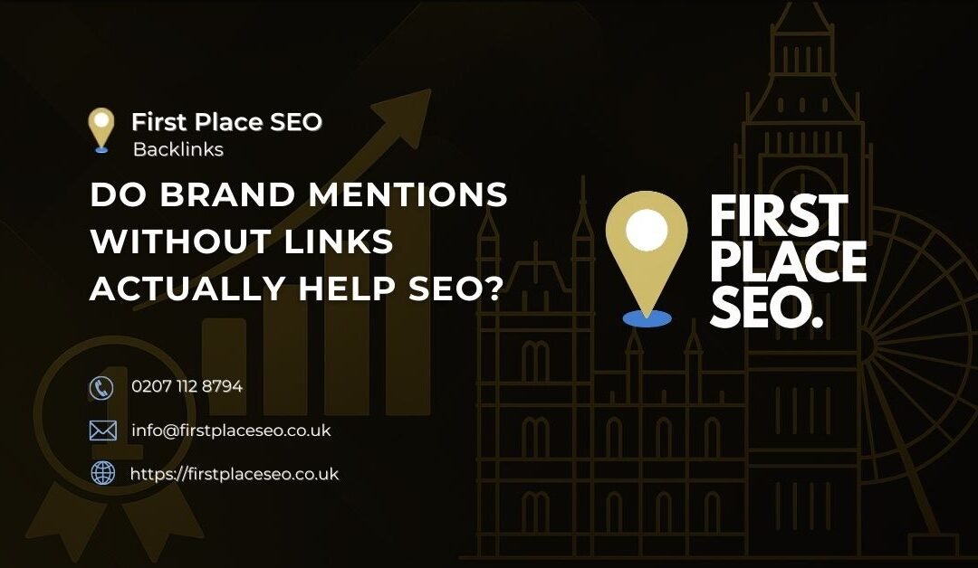 Do Brand Mentions Without Links Actually Help SEO?