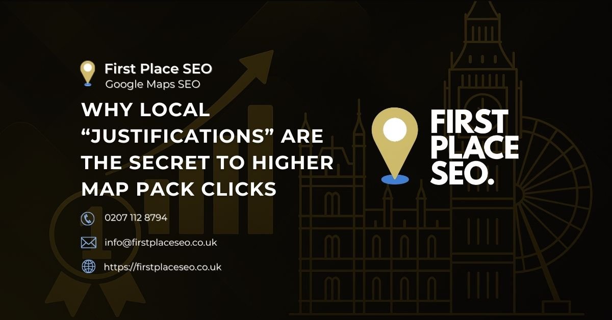 Why Local “Justifications” Are the Secret to Higher Map Pack Clicks - First Place SEO