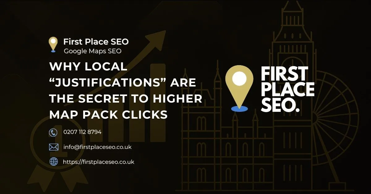 Why Local “Justifications” Are the Secret to Higher Map Pack Clicks - First Place SEO