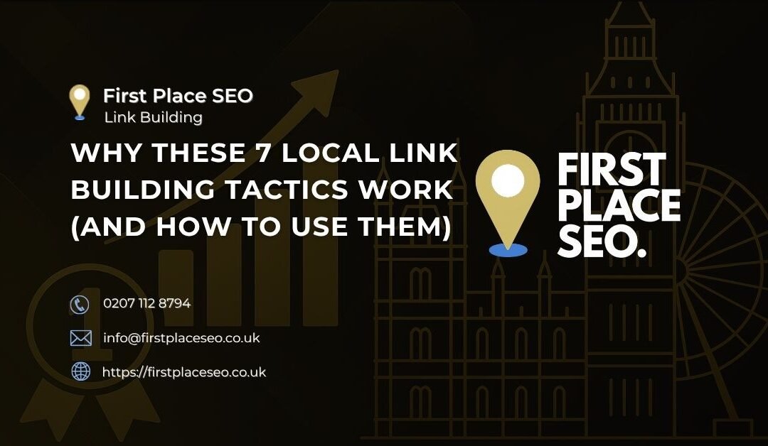 Why These 7 Local Link​Building Tactics Work (and How to Use Them)