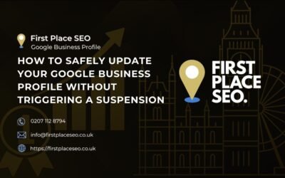 How to Safely Update Your Google Business Profile Without Triggering a Suspension