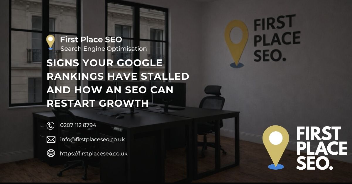 Signs Your Google Rankings Have Stalled And How An SEO Can Restart Growth