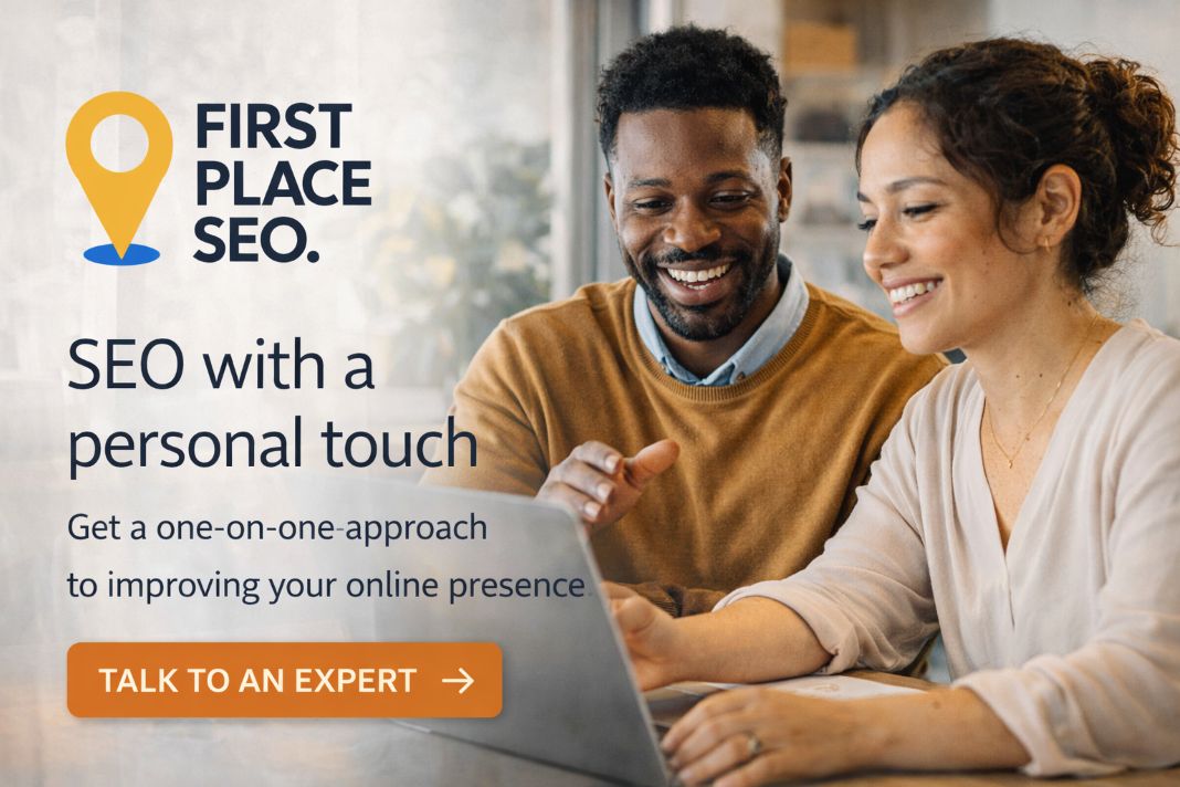 SEO with a human touch - First Place SEO SEO with a human touch - First Place SEO